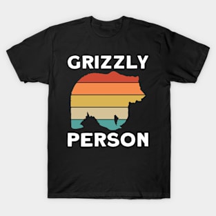 Grizzly Person - Grizzly Bear T-Shirt